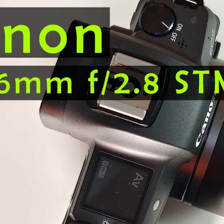 Canon RF 16mm f/2.8  STM – Test on the road